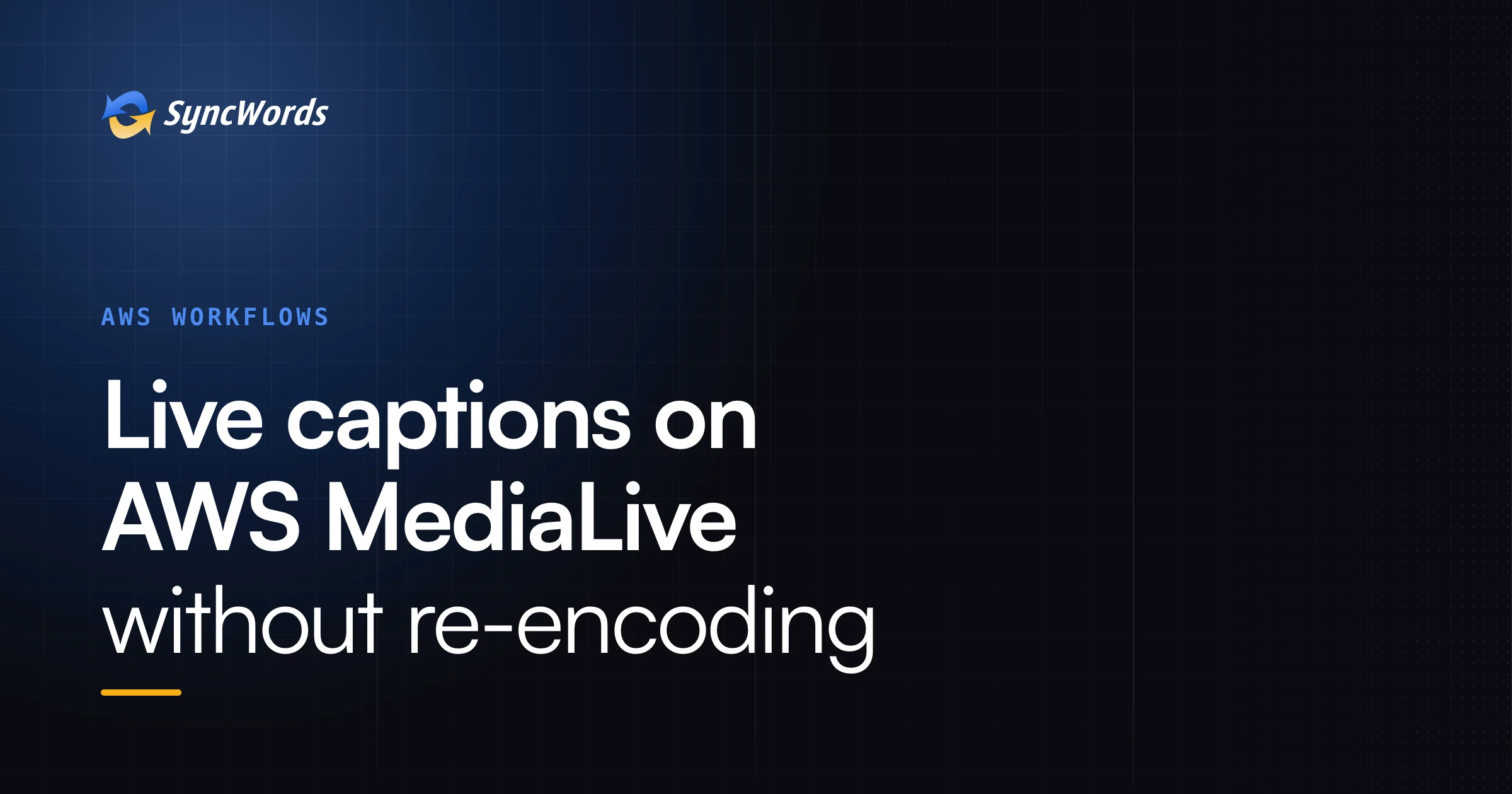 How to add live captions to AWS MediaLive without re-encoding
