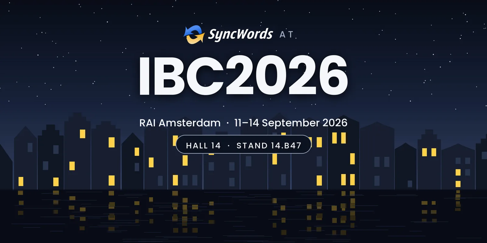 在IBC 2026,RAI 阿姆斯特丹,IBC 2026的同步装置,RAI 阿姆斯特丹,第14厅,第14站台,14B47